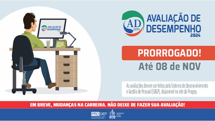 A Avaliação de Desempenho 2024 foi prorrogada até 08 de novembro