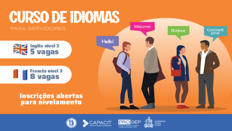 Capacit abre nivelamento para ingresso de servidores nos cursos de Inglês Nível III e Francês Nível III