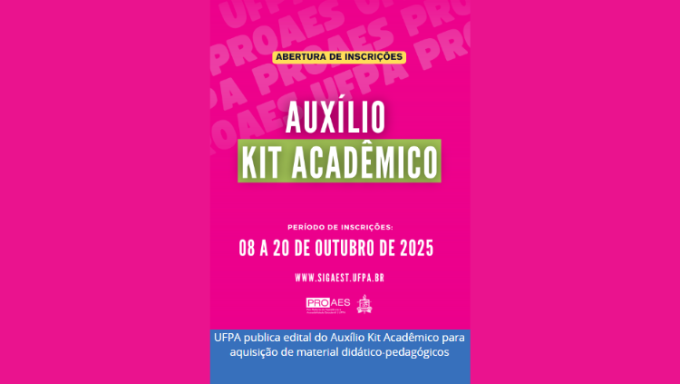 Inscrições para o Auxílio Kit Acadêmico