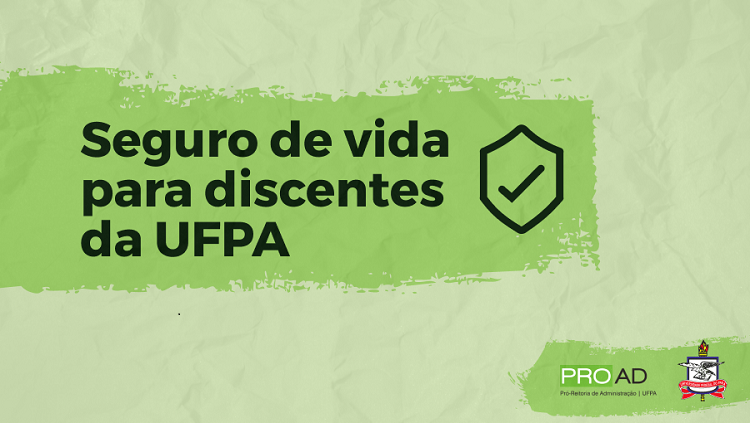 UFPA oferece seguro de vida coletivo para discentes