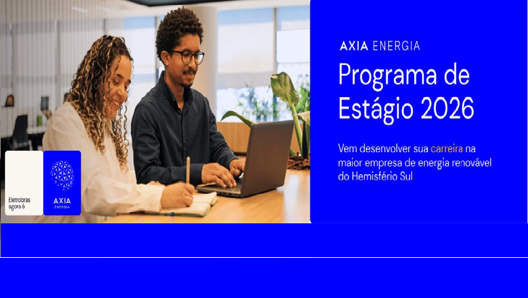 Programa de Estágio AXIA Energia 2026