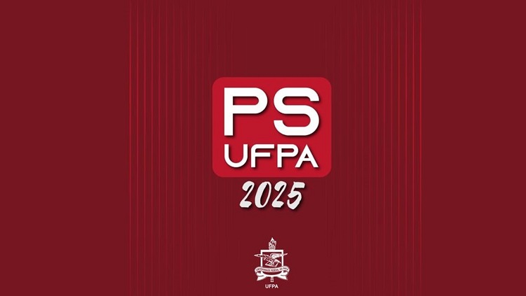 UFPA divulga o edital do Processo Seletivo 2025 (PS UFPA 2025)