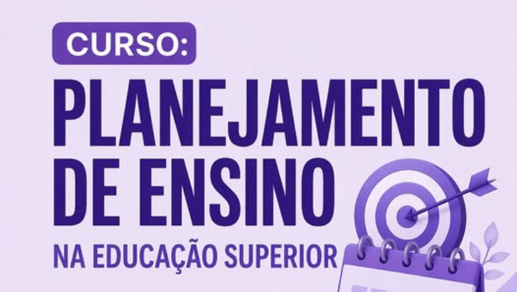 Curso Planejamento de Ensino na Educação Superior