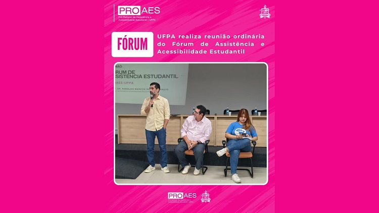 Fórum de Assistência Estudantil da UFPA dialoga sobre ações para o ano de 2026