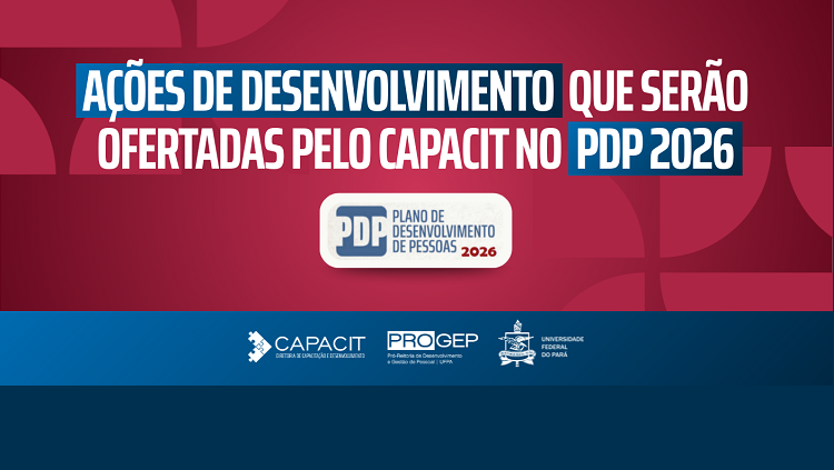 CAPACIT divulga as ações de desenvolvimento previstas no PDP 2026